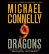 Nine Dragons (Audio) - Michael Connelly, Len Cariou