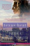 Texas Heat: Lone Star Intrigue #1 - Debra White Smith