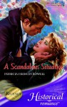 A Scandalous Situation - Patricia Frances Rowell