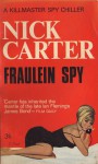 Fraulein Spy - Nick Carter