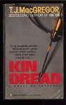 Kin Dread - T.J. MacGregor