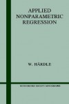 Applied Nonparametric Regression - Wolfgang Karl Härdle