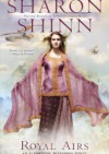 Royal Airs - Sharon Shinn