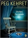 Stolen Children - Peg Kehret