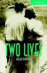 Two Lives Level 3 Lower Intermediate Book with Audio CDs (2) Pack [With CD] - Helen Naylor, Philip Prowse