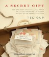 A Secret Gift - Ted Gup, Mark Deakins