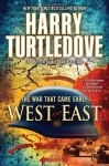 West and East - Harry Turtledove