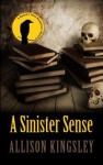 A Sinister Sense (Wheeler Large Print Cozy Mystery) - Allison Kingsley