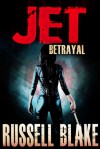 Betrayal - Russell Blake