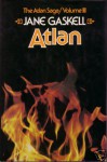 Atlan (The Atlan Saga, Volume III of V) - Jane Gaskell