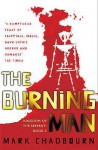 The Burning Man (Gollancz S.F.) - Mark Chadbourn