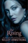 The Rising - Kelley Armstrong