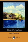 Hildegarde's Neighbors - Laura E. Richards