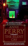 The Silent Cry - Anne Perry