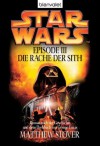 STAR WARS - EPISODE III (German Edition) - Matthew Stover, Andreas Brandhorst