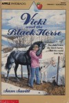 Vicki and the Black Horse - Sam Savitt