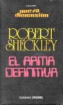 El arma definitiva - Robert Sheckley