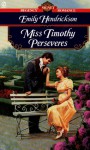 Miss Timothy Perseveres - Emily Hendrickson