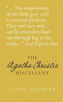 The Agatha Christie Miscellany - Cathy Cook