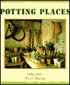 Potting Places - Teri Dunn