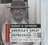 America's Great Depression - Murray N. Rothbard, Brian Emerson