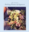 Deluxe Wedding Planner & Organizer: Everything You Need to Create the Wedding of Your Dreams - Genevieve Morgan, Genevieve Morgan