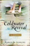 Coldwater Revival - Nancy Jo Jenkins