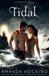 Tidal (A Watersong Novel) - Amanda Hocking