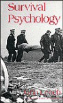 Survival Psychology - John Leach