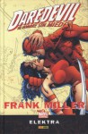 Daredevil ¡El hombre sin miedo!: Elektra - Frank Miller, Roger McKenzie, Raúl Sastre´