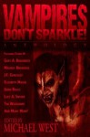 Vampires Don't Sparkle! - Michael West