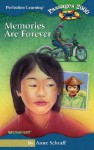 Memories Are Forever - Anne Schraff