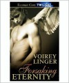 Forsaking Eternity - Voirey Linger