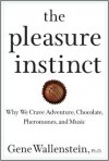 The Pleasure Instinct - Gene Wallenstein