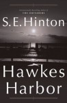 Hawkes Harbor - S.E. Hinton