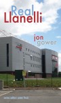 Real Llanelli - Jon Gower, Peter Finch