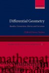 Differential Geometry: Bundles, Connections, Metrics and Curvature - Clifford Henry Taubes