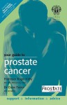 Your Guide to Prostate Cancer - Roger S. Kirby