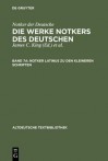 Notker Latinus Zu Den Kleineren Schriften - James C. King, Petrus W. Tax