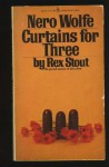 Curtains for Three - Rex Stout