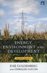 Energy, Environment and Development - José Goldemberg, Oswaldo Lucon