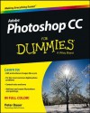 Photoshop CC For Dummies (For Dummies (Computer/Tech)) - Peter Bauer