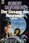 Der Gesang der Neuronen - Robert Silverberg