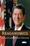 Reaganomics in Plain and Simple English - BookCaps