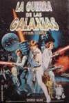 La Guerra De Las Galaxias - George Lucas, Iris Menendez