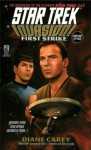 First Strike (Star Trek, #79; Invasion!, #1) - Diane Carey