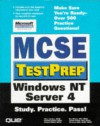 Mcse Test Prep: Windows Nt Server 4 (Covers Exam #70 067) - Hillary Contino, Emmett Dulaney