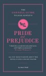 The Connell Guide to Jane Austen's Pride and Prejudice. Janet Todd - Janet Todd