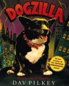 Dogzilla (digest) - Dav Pilkey