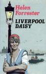 Liverpool Daisy - Helen Forrester